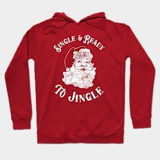 Single And Read To Jingle Hoodie